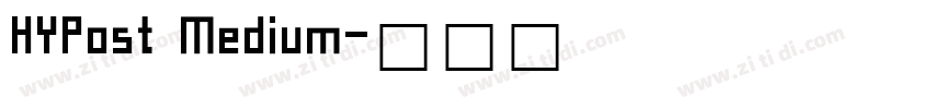 HYPost Medium字体转换